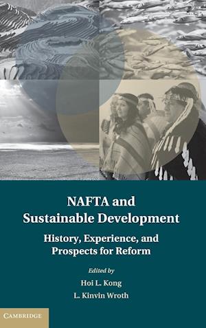 NAFTA and Sustainable Development