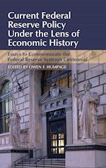 Current Federal Reserve Policy Under the Lens of Economic History
