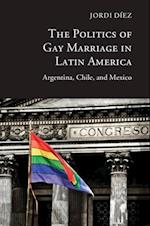 The Politics of Gay Marriage in Latin America
