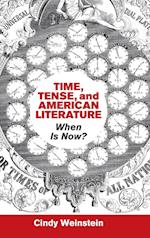Time, Tense, and American Literature