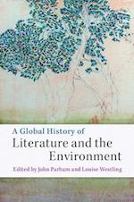 A Global History of Literature and the Environment