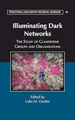 Illuminating Dark Networks