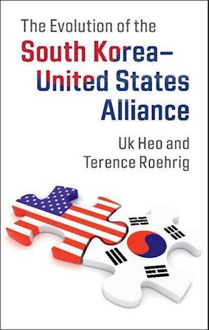 The Evolution of the South Korea–United States Alliance