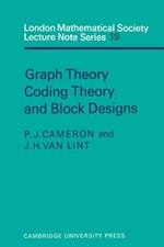 Graph Theory, Coding Theory and Block Designs