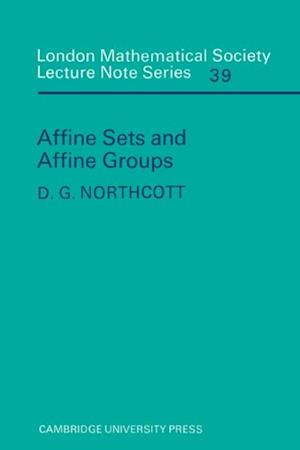 Affine Sets and Affine Groups