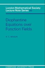 Diophantine Equations over Function Fields