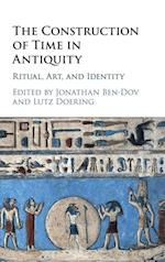 The Construction of Time in Antiquity