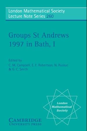 Groups St Andrews 1997 in Bath: Volume 1