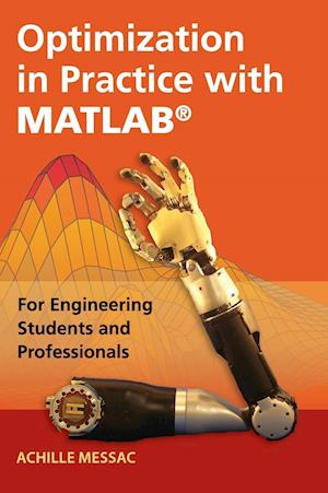 Optimization in Practice with MATLAB®
