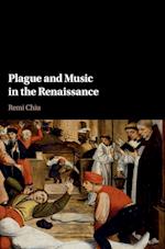 Plague and Music in the Renaissance