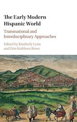 The Early Modern Hispanic World