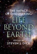 The Impact of Discovering Life beyond Earth