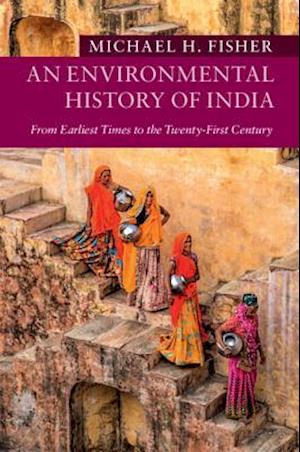 An Environmental History of India