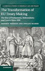 The Transformation of EU Treaty Making