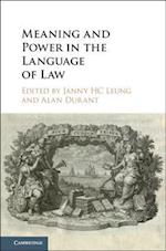 Meaning and Power in the Language of Law