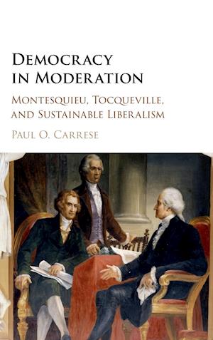 Democracy in Moderation