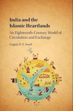 India and the Islamic Heartlands