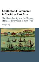 Conflict and Commerce in Maritime East Asia