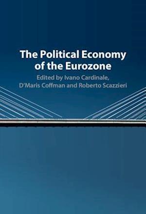 The Political Economy of the Eurozone