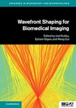 Wavefront Shaping for Biomedical Imaging