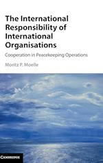 The International Responsibility of International Organisations