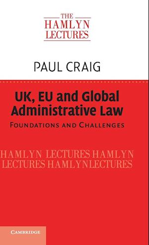 UK, EU and Global Administrative Law