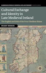 Cultural Exchange and Identity in Late Medieval Ireland