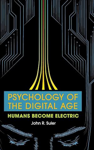 Psychology of the Digital Age