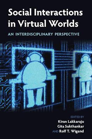 Social Interactions in Virtual Worlds