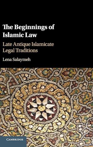 The Beginnings of Islamic Law