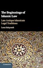 The Beginnings of Islamic Law