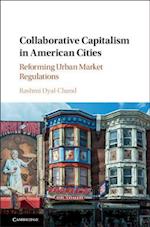 Collaborative Capitalism in American Cities