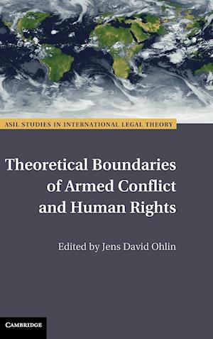 Theoretical Boundaries of Armed Conflict and Human Rights