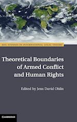 Theoretical Boundaries of Armed Conflict and Human Rights