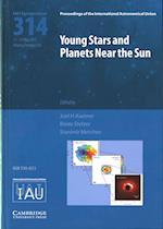 Young Stars and Planets Near the Sun (IAU S314)
