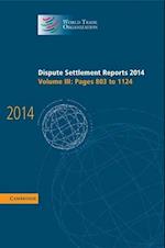 Dispute Settlement Reports 2014: Volume 3, Pages 803–1124