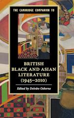 The Cambridge Companion to British Black and Asian Literature (1945–2010)
