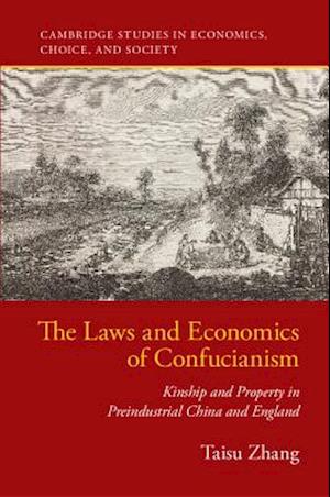 The Laws and Economics of Confucianism