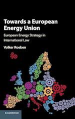Towards a European Energy Union