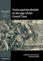 Turin and the British in the Age of the Grand Tour