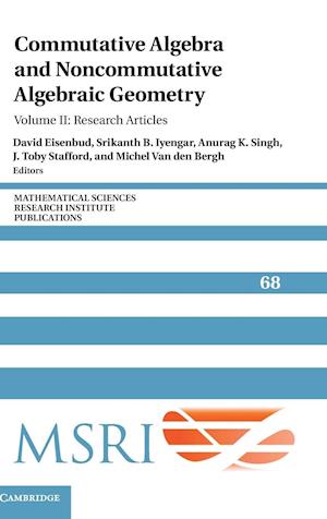 Commutative Algebra and Noncommutative Algebraic Geometry: Volume 2, Research Articles