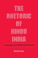 The Rhetoric of Hindu India