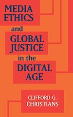 Media Ethics and Global Justice in the Digital Age
