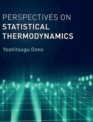 Perspectives on Statistical Thermodynamics