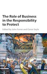 The Role of Business in the Responsibility to Protect