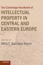 Cambridge Handbook of Intellectual Property in Central and Eastern Europe