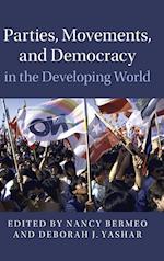 Parties, Movements, and Democracy in the Developing World