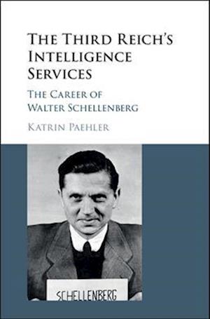 The Third Reich's Intelligence Services