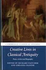 Creative Lives in Classical Antiquity