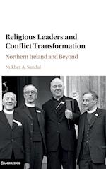 Religious Leaders and Conflict Transformation